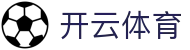 Kaiyun Sports 开云体育官方入口 - 2026 顶级赛事资讯与 APP 下载